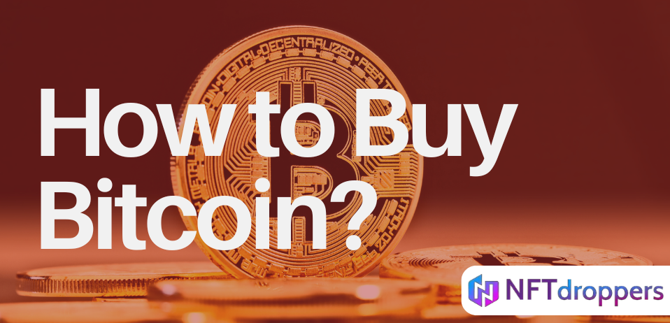 How to Buy Bitcoin